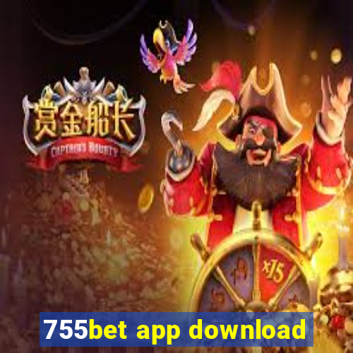 755bet app download